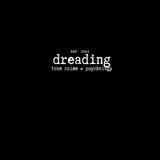 dreading